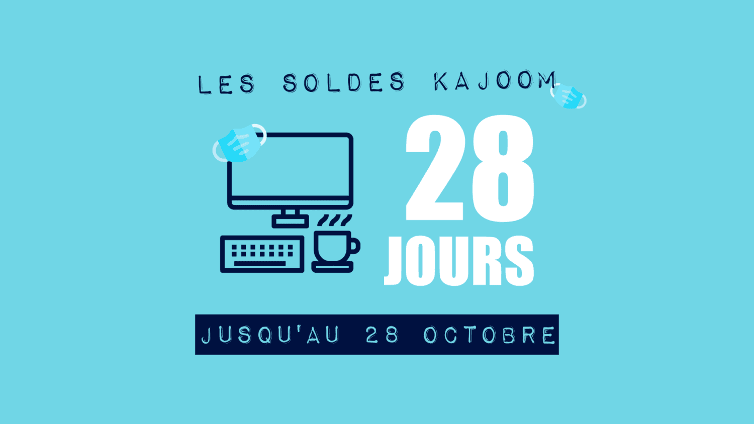 Les soldes de 28 jours